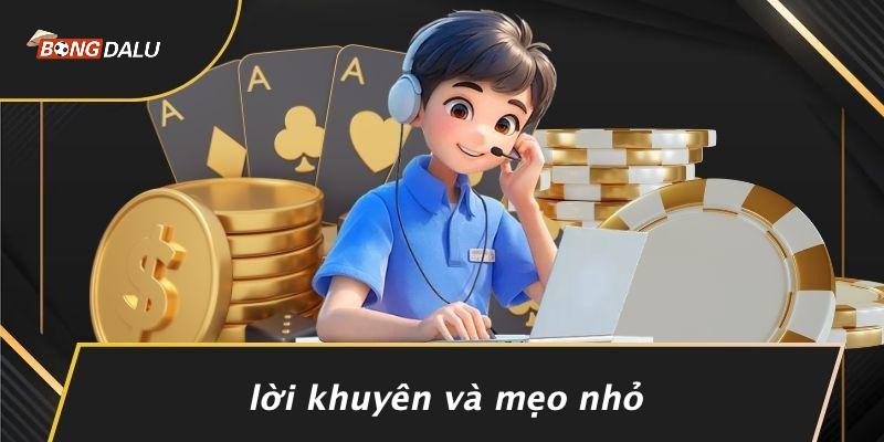 Lời Khuyên Và Mẹo Nhỏ